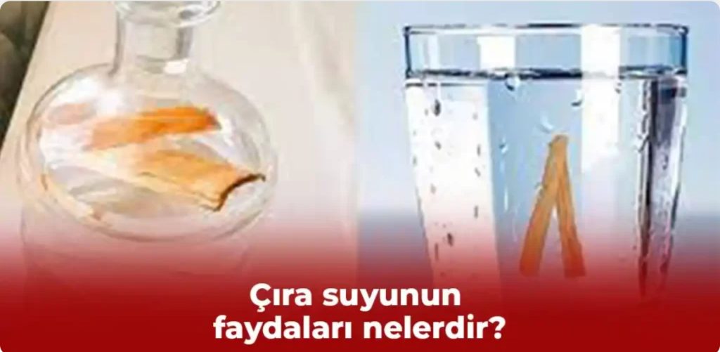 Çıra suyunun faydaları